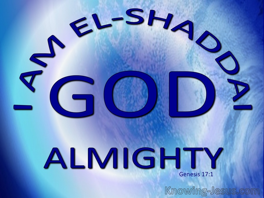 Genesis 17:1 El Shaddai God Almighty (blue)